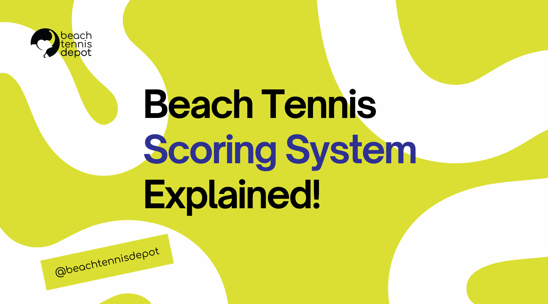 Beach Tennis Scoring System Explained!